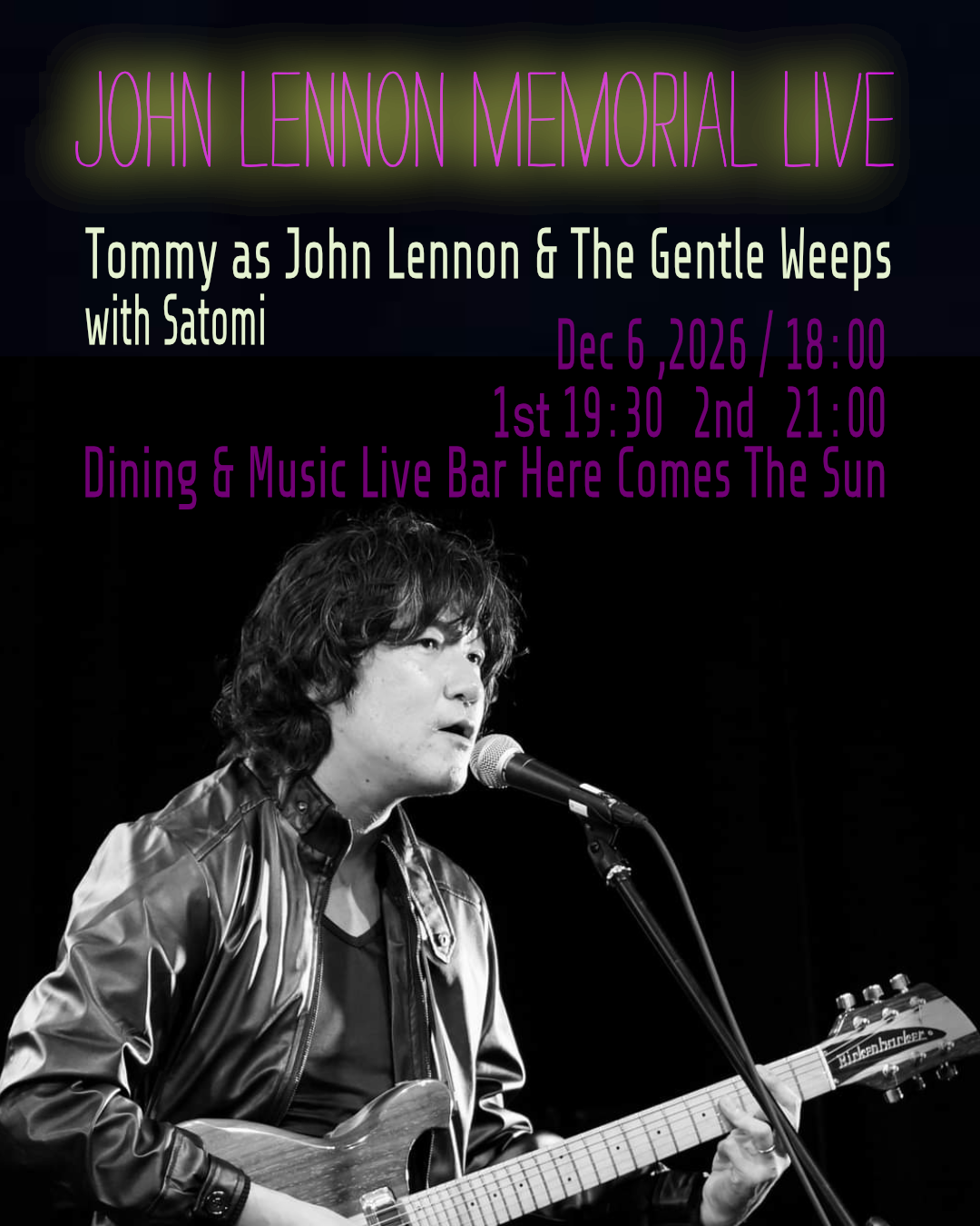 ヒア・カムズ・ザ・サン：JOHN LENNON MEMORIAL LIVE Vo.2”The Gentle Weeps”with”Satomi”